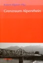 Grenzraum_Alpenrhein