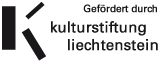 gefördert durch die Kulturstiftung Liechtenstein