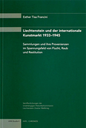 2005 Liechtenstein und der internationale Kunstmarkt 1933-1945 (Studie 4)