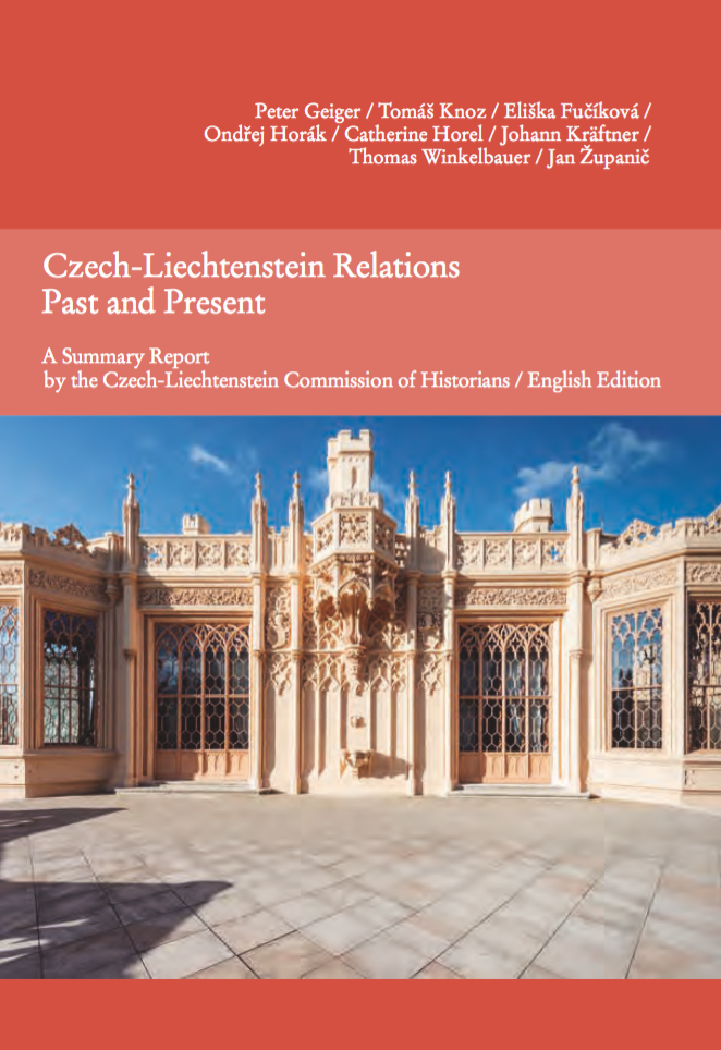 2020 Czech-Liechtenstein Relations Past and Present, Summary Report of the Czech-Liechtenstein Commission of Historians