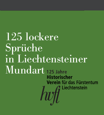 2026 - Jubiläumspublikation "125 lockere Sprüche in Liechtensteiner Mundart"