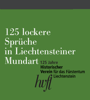 2026 - Jubiläumspublikation "125 lockere Sprüche in Liechtensteiner Mundart"