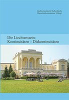 2013 Die Liechtenstein: Kontinuitäten - Diskontinuitäten (Band 2 HK)